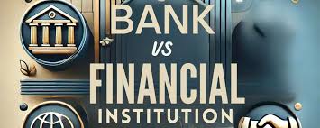 Financial Institutions